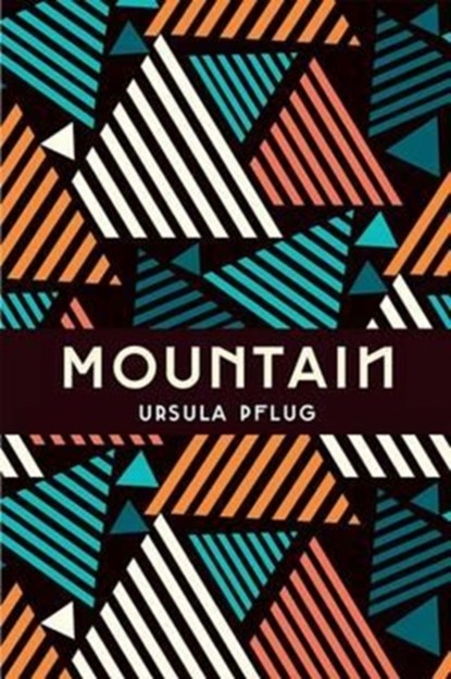 Mountain, Ursula Pflug - Paperback - 9781771333498