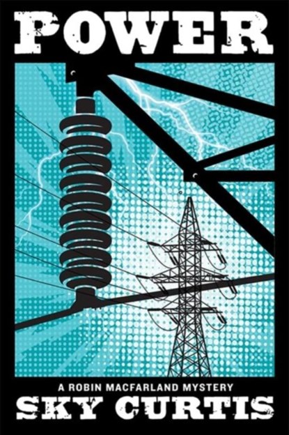 Power, Sky Curtis - Paperback - 9781771339650