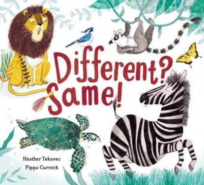 Different? Same!, Heather Tekavec - Gebonden - 9781771385657