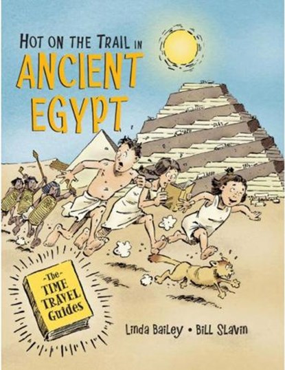 Hot On The Trail In Ancient Egypt, Bill Slavin - Paperback - 9781771389853
