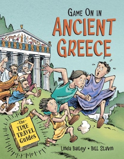 Game On In Ancient Greece, Linda Bailey - Paperback - 9781771389884