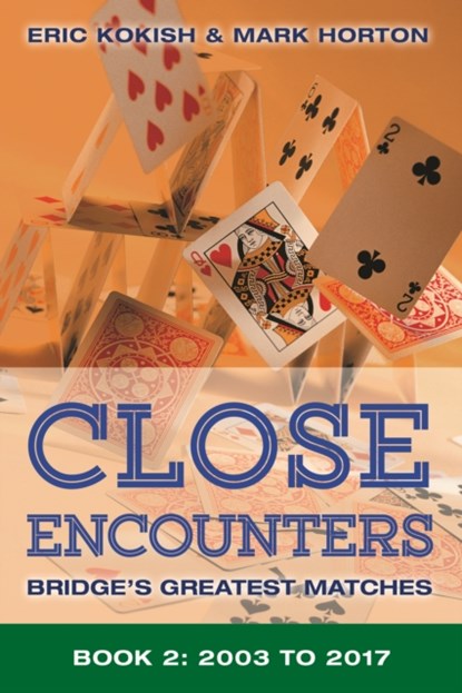 Close Encounters Book 2, Mark Horton ; Eric Kokish - Paperback - 9781771400459