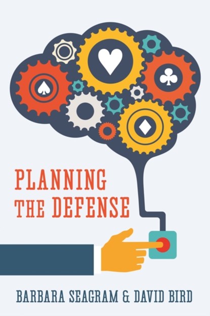 Planning the Defense, Barbara Seagram ; David Bird - Paperback - 9781771400534