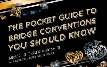 The Pocket Guide to Bridge Conventions You Should Know, Barbara Seagram ; Marc Smith ; David Bird - Paperback - 9781771400817