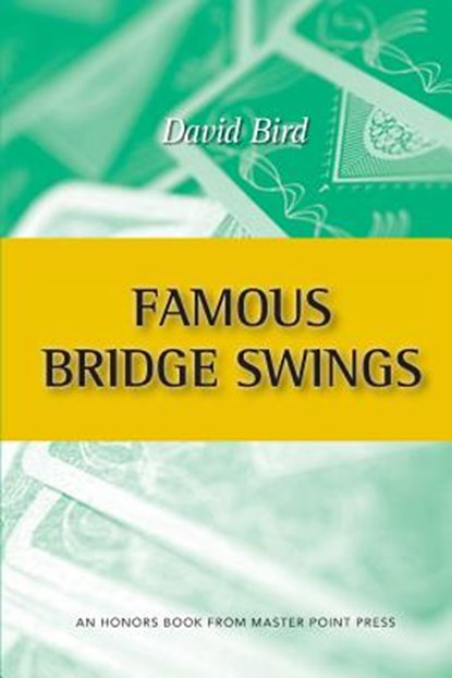 Famous Bridge Swings, David Bird - Paperback - 9781771401746