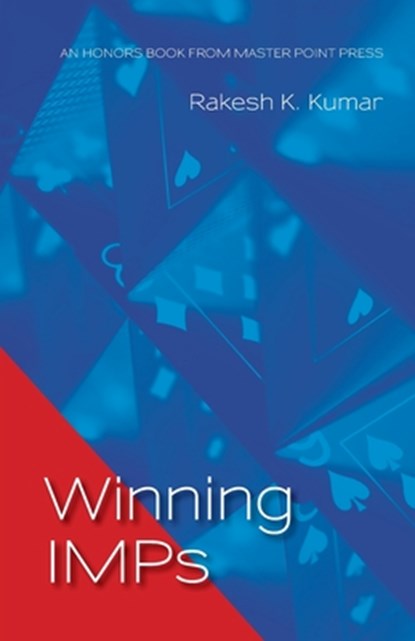 Winning IMPs, Rakesh K Kumar - Paperback - 9781771402170