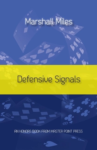 Defensive Signals, Marshall Miles - Paperback - 9781771402460