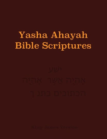 Yasha Ahayah Bible Scriptures (YABS) Study Bible, niet bekend - Paperback - 9781771433242