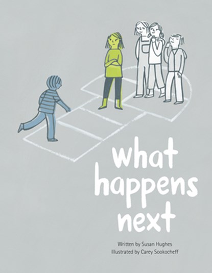 What Happens Next, Susan Hughes - Gebonden - 9781771471657