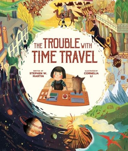 The Trouble with Time Travel, Stephen W. Martin - Gebonden - 9781771473323