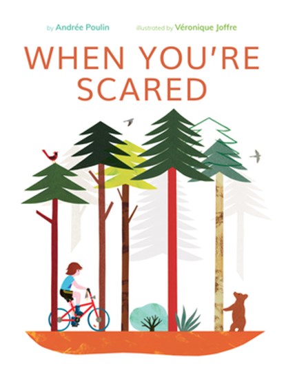 When You're Scared, Andrée Poulin - Gebonden - 9781771473651