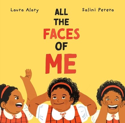 All the Faces of Me, Laura Alary - Gebonden - 9781771475334