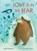 Love Is in the Bear, Judith Henderson - Gebonden - 9781771475891