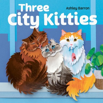 Three City Kitties, Ashley Barron - Gebonden - 9781771476034