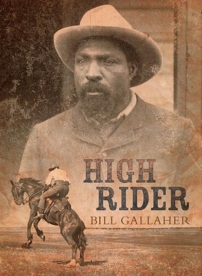 High Rider, Bill Gallaher - Paperback - 9781771511148