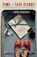 Time to Take Flight, SEAGRAVE,  Jayne - Paperback - 9781771511629