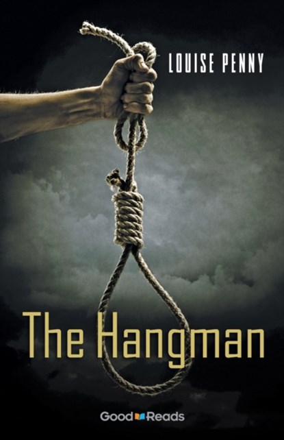 The Hangman, Louise Penny - Paperback - 9781771533836