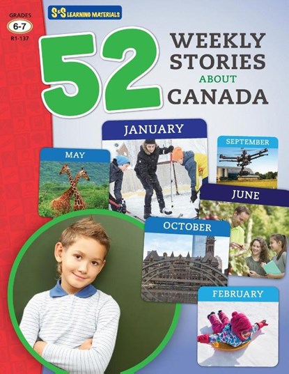 52 Weekly Nonfiction Stories About Canada Grades 6-7, Ruth Solski - Paperback - 9781771589673