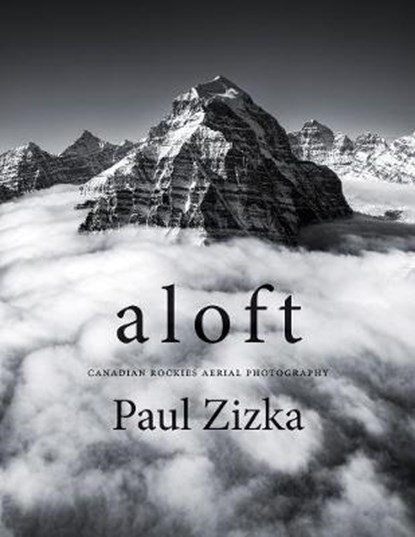 Aloft, Paul Zizka - Gebonden - 9781771603973