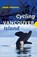 Cycling Vancouver Island, John Crouch - Paperback - 9781771605618