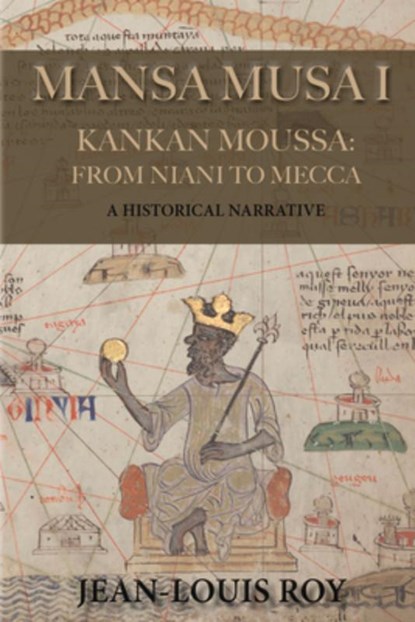 Mansa Musa I, Jean-Louis Roy - Paperback - 9781771614047