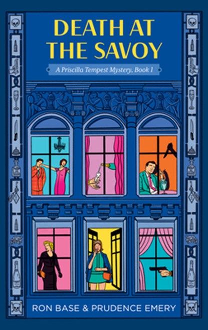 Death at the Savoy, Prudence Emery ; Ron Base - Paperback - 9781771623216