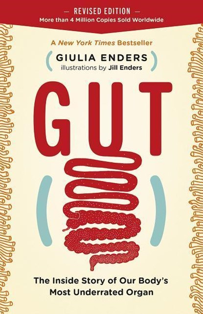 Enders, G: Gut, Giulia Enders - Paperback - 9781771643764