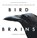Bird Brains, Candace Savage - Paperback - 9781771644259