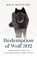 The Redemption of Wolf 302, Rick McIntyre - Gebonden - 9781771645270