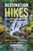 Destination Hikes, Stephen Hui - Paperback - 9781771645300
