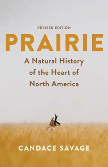Prairie, Candace Savage - Paperback - 9781771645942