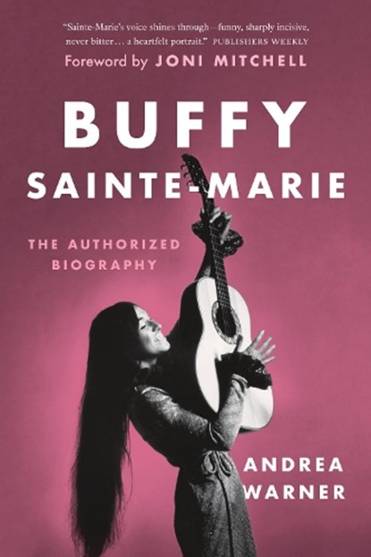 Buffy Sainte-Marie, Andrea Warner - Paperback - 9781771647298