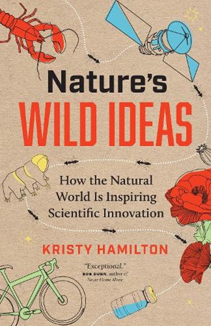 Nature's Wild Ideas, Kristy Hamilton - Gebonden - 9781771648196