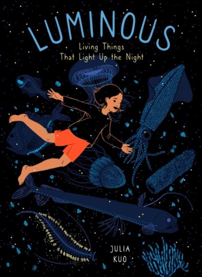Luminous, Julia Kuo - Paperback - 9781771648905