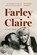 Farley and Claire, Michael Harris - Gebonden - 9781771649773
