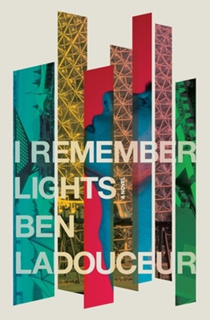I Remember Lights, Ben Ladouceur - Paperback - 9781771669351