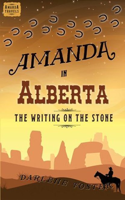 Amanda in Alberta, Darlene Foster - Ebook - 9781771680202