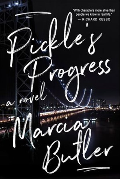 Pickle's Progress, Marcia Butler - Ebook - 9781771681568