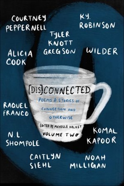 [Dis]Connected Volume 2, niet bekend - Ebook - 9781771681810