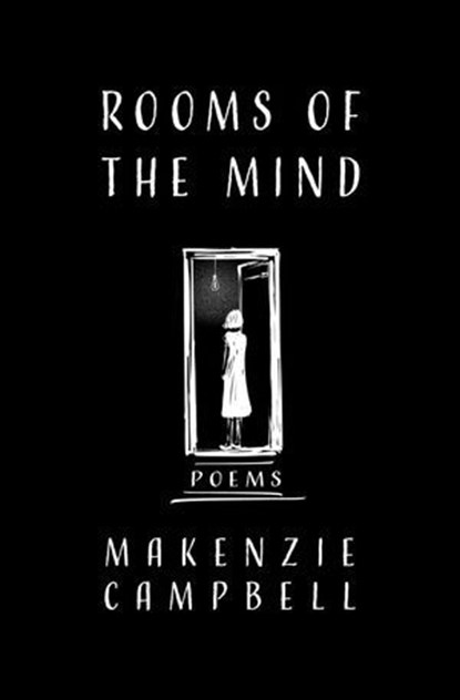 Rooms of the Mind, Makenzie Campbell - Ebook - 9781771682503
