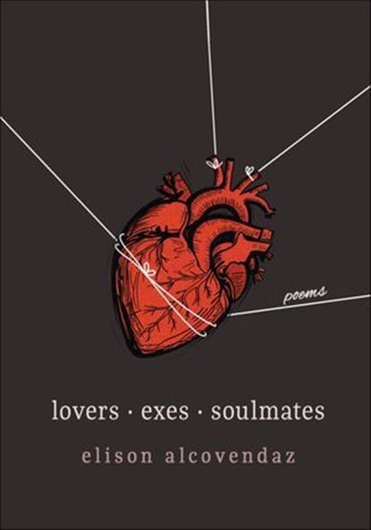 Lovers Exes Soulmates, Elison Alcovendaz - Ebook - 9781771684118