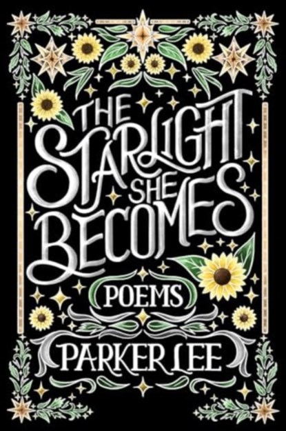 Starlight She Becomes, Parker Lee - Paperback - 9781771684149
