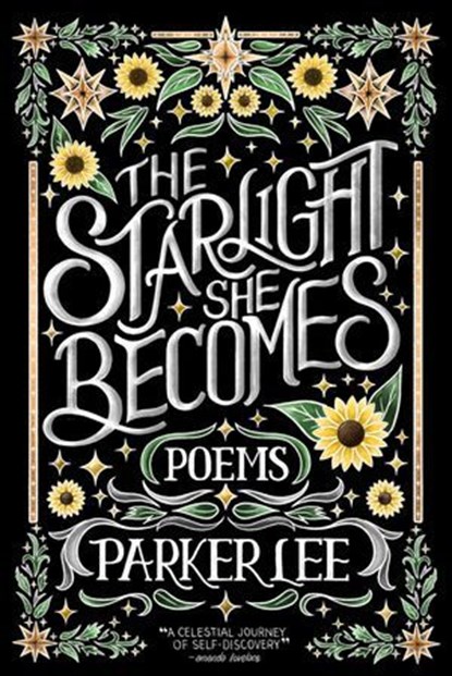 The Starlight She Becomes, Parker Lee - Ebook - 9781771684156