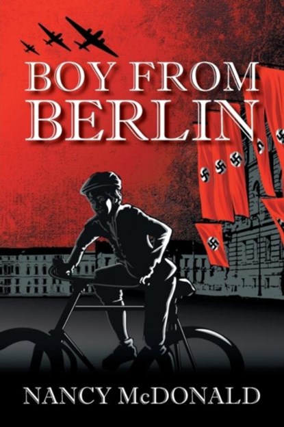 Boy from Berlin, Nancy McDonald - Paperback - 9781771802642