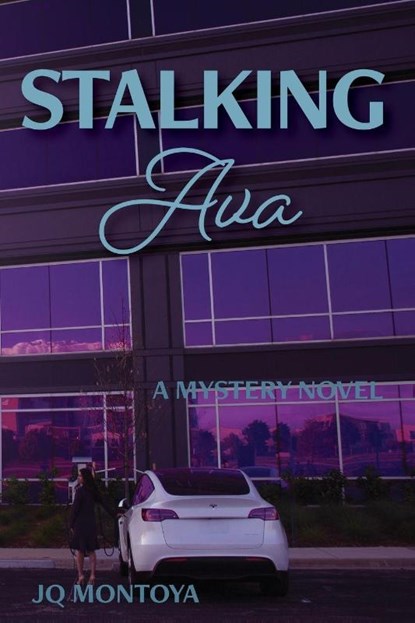Stalking Ava, Jq Montoya - Paperback - 9781771807654