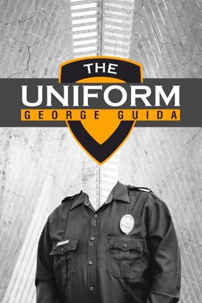 The Uniform, George Guida - Paperback - 9781771838818