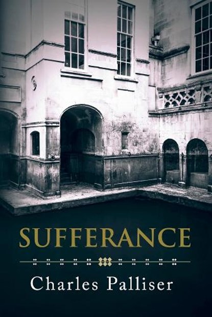Sufferance, Charles Palliser - Paperback - 9781771838856