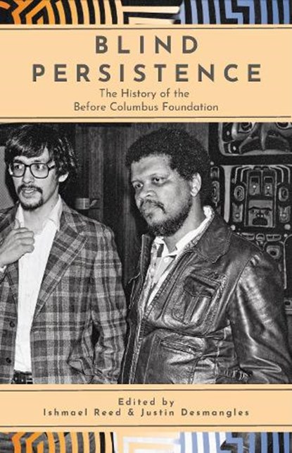 Blind Persistence, Ishmael Reed ; Justin Desmangles - Paperback - 9781771863988