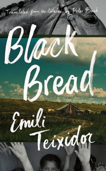 Black Bread, Emili Teixidor - Paperback - 9781771960908