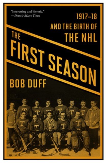 The First Season, Bob Duff - Paperback - 9781771961844